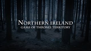Game of Thrones Locations and Activities in Northern Ireland
