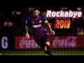 Lionel Messi|Goals & skills|2018-19|Rockabye