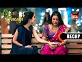Itti Si Khushi Ep 57 Ep 58 RECAP इत्ती सी ख़ुशी