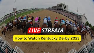 How to watch the 2023 Kentucky Derby without Cable🏇(Live Stream)