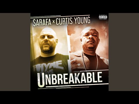 UNBREAKABLE (feat. Curtis Young, Monarch & Lexus)