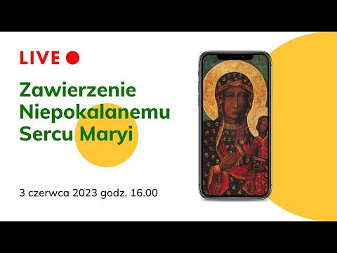 Zawierzenie Niepokalanemu Sercu Maryi Królowej Polski (Jasna Góra 03.06.2023)