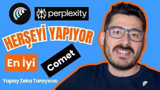 Yapay Zekayı Kullanan Yapay Zeka! Comet Tarayıcısının İnanılmaz Güçleri / Perplexity