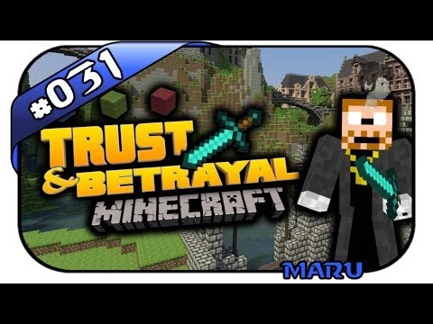 Minecraft: Trust & Betrayal, Maru #031 - G36 vs Nether - Attack of the B-Team