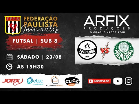 YPIRANGA x PALMEIRAS - FUTSAL | SUB 8 (FHD)