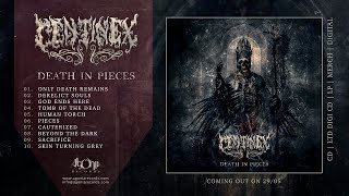 CENTINEX - Death In Pieces (Official Album Stream)