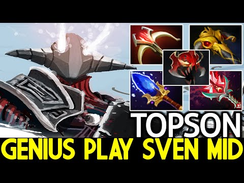 TOPSON [Sven] Created New Meta Sven Mid Farming Genius Play Dota 2