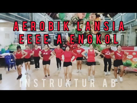 Senam Aerobik Lansia Eeee A Engkol || Musik Terbaru