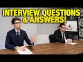 INTERVIEW QUESTIONS AND ANSWERS