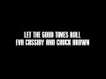 Let the Good Times Roll   Eva Cassidy and Chuck Brown