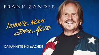 Frank Zander - Da kannste nix machen