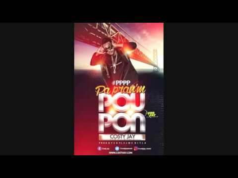 COSTY JAY PA PRAN'M POU PON    (Official AUDIO)