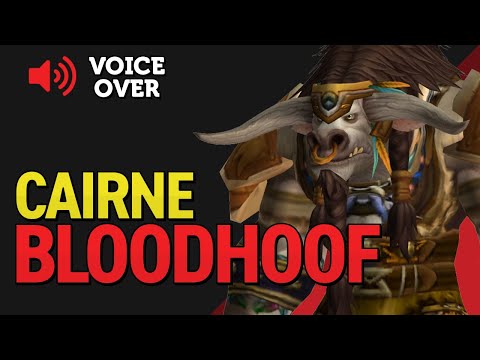 Cairne Bloodhoof Voice Over - Patch 8.2