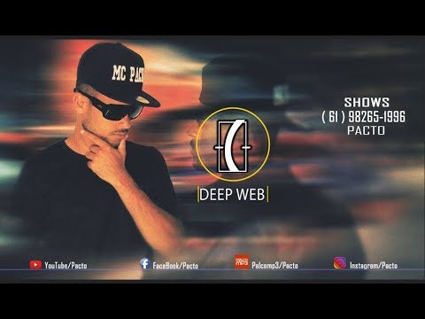 Deep Web - Pacto (Prod. Felipe Santzu)