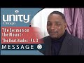 The Sermon on the Mount: Beatitudes, Pt 3 | HIGHLIGHTS | Rev. James Parker | Unity Chicago | 2.14.21