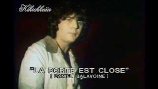 Daniel Balavoine - La porte est close.08/10/77.