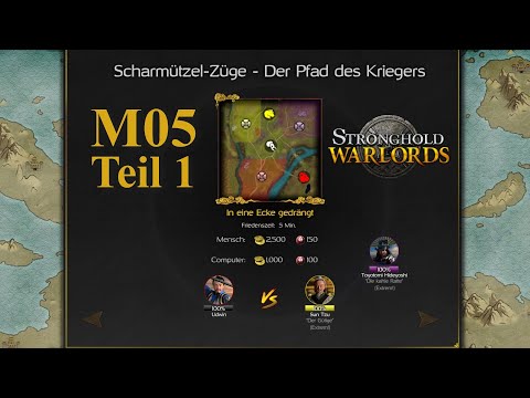 In eine Ecke gedrängt - Teil 1 - Pfad des Kriegers M05 | Stronghold Warlords Scharmützel Züge