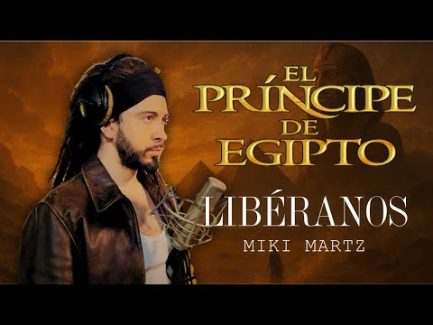 Miki Martz - Libéranos | El Príncipe de Egipto (cover)