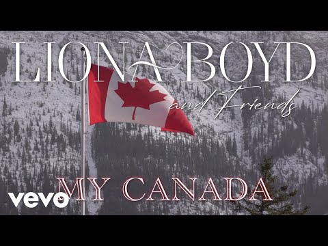 Liona Boyd - My Canada (Lyric Video)