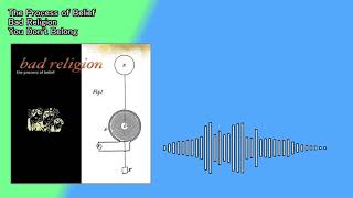 Bad Religion You Don&#39;t Belong