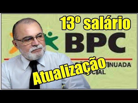 13º salário para o BPC / LOAS - Atualização