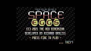 SID MUSIC - COMMODORE 64 =+ SPACE EGGS - MAIN THEME