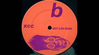 K.C.C. - Def Cõn Bass (1990)
