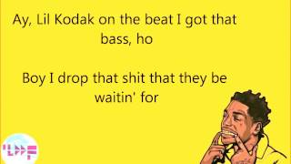 Kodak Black - There he go Lyrics