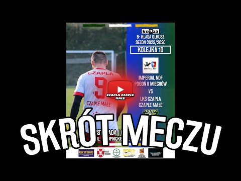 Imperial NDF Pogoń II Miechów- LKS Czapla Czaple Małe 5-1 KEEZA B-klasa Olkusz s. 25/26 (02.11.2025)