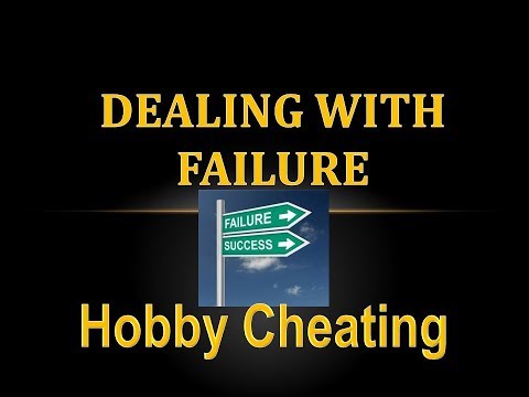 Hobby Cheating 209 - How to Deal with Failure