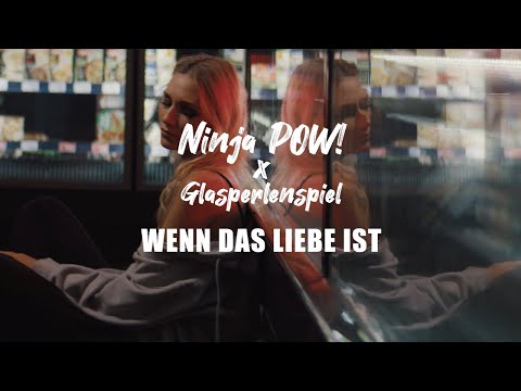 Ninja POW! x Glasperlenspiel - Wenn das Liebe ist [Official Video]