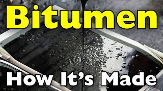 How Is Bitumen Made