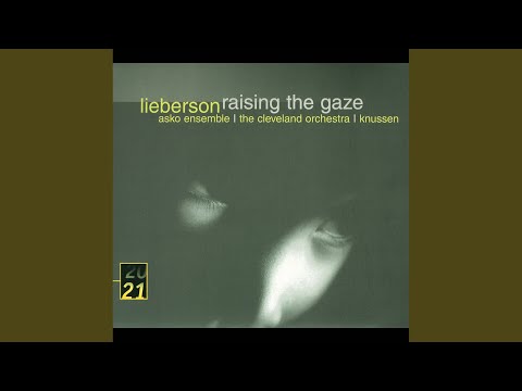 Lieberson: Raising the Gaze for seven instruments (1988)