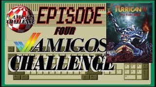 Amigos Challenge - Episode 4 - Turrican II First Life Challenge