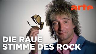 Rod Stewart: Stimme mit Rock und Seele | Doku HD Reupload | ARTE
