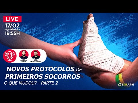 LIVE: Novos Protocolos de Primeiros Socorros, o que mudou? (Parte 2)