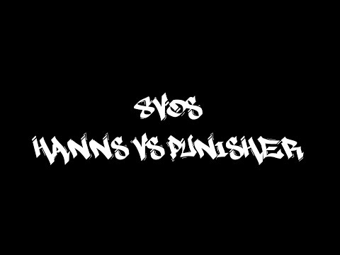 8VOS - Hanns vs Punisher  | FullMinando