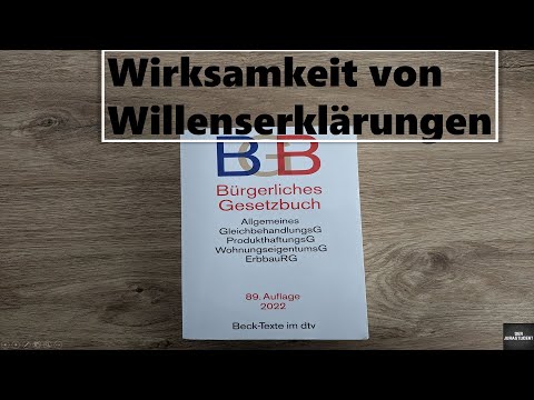 Wirksamkeit von Willenserklärungen (§ 130 BGB) I Zugang 1