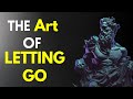 The ART Of LETTING GO: Leave Your Past In The Past | Stoicism