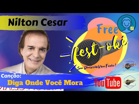 Diga Onde Você Mora - Nilton César