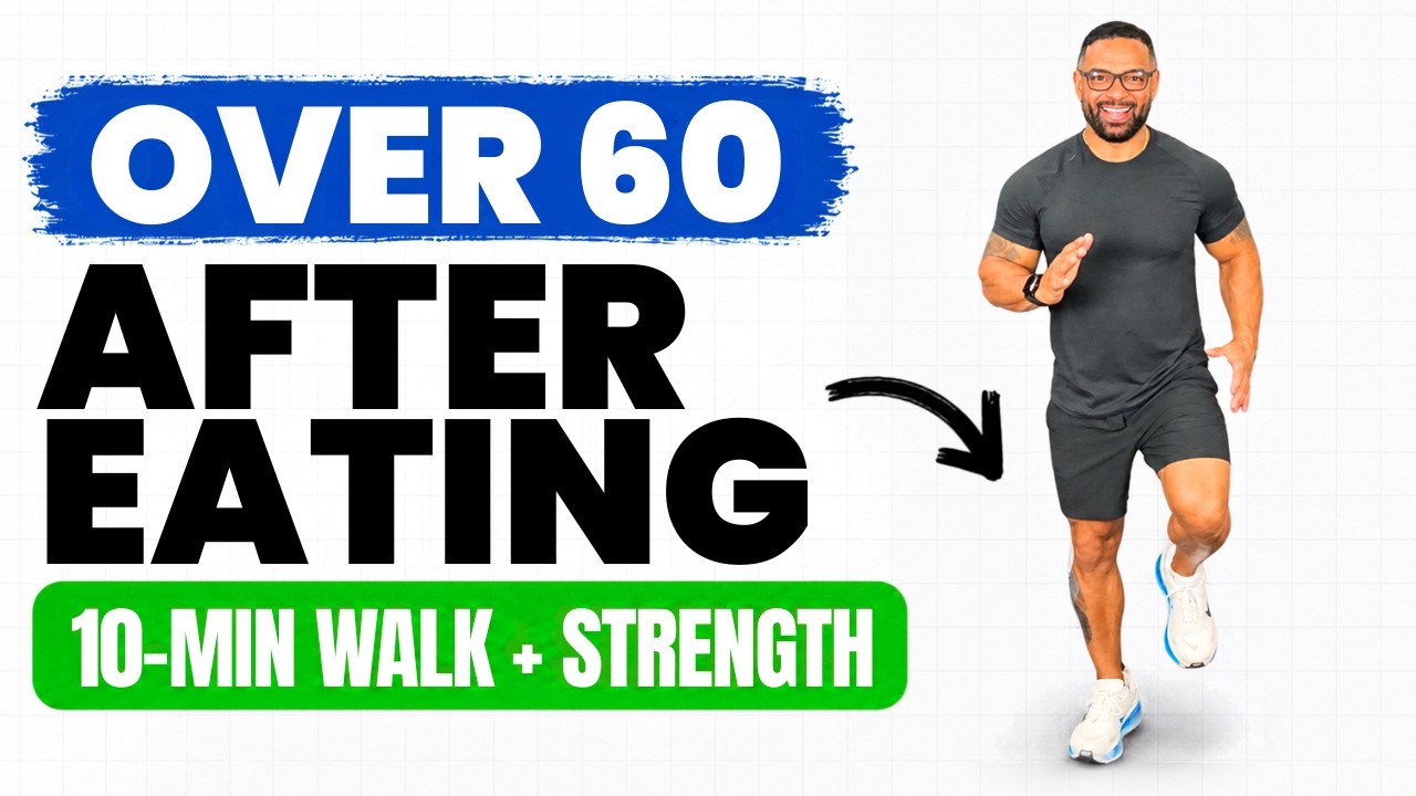 10-Minute Walk After Eating + Strength