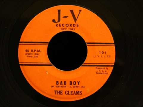 Gleams - Bad Boy - Rare Remake of The Miracles Classic