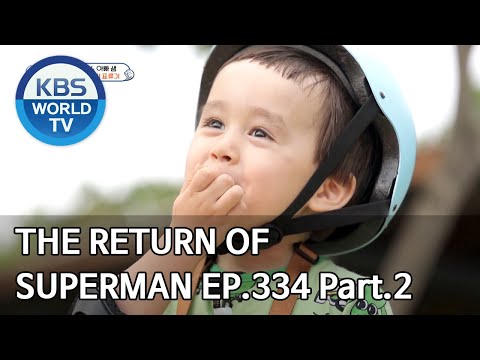 The Return of Superman | 슈퍼맨이 돌아왔다 - Ep.334 Part. 2 [ENG/2020.06.21]