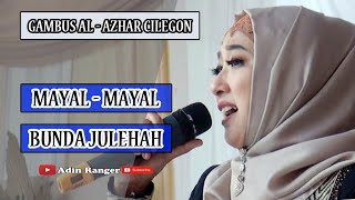 Download lagu MAYAL - MAYAL | BUNDA JULEHAH | GAMBUS AL - AZHAR COVER mp3 Download lagu MAYAL - MAYAL | BUNDA JULEHAH | GAMBUS AL - AZHAR COVER mp3
