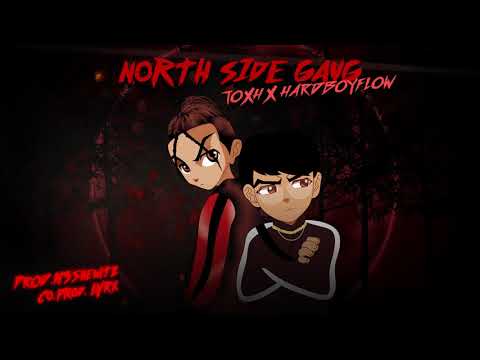 TOXH X @Rythmanalize - NORTH SIDE GANG (Prod. M3$hewitz) EP.TOXICHUNTER {3/4} [OFFICIAL AUDIO]