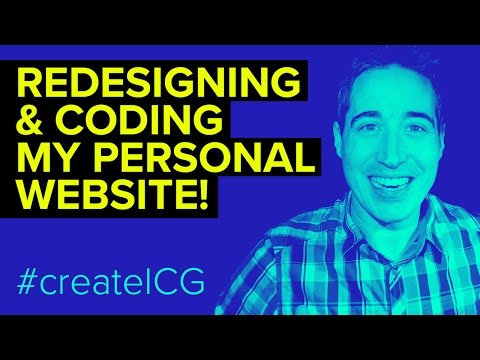 Redesigning & Coding My Website #CreateICG