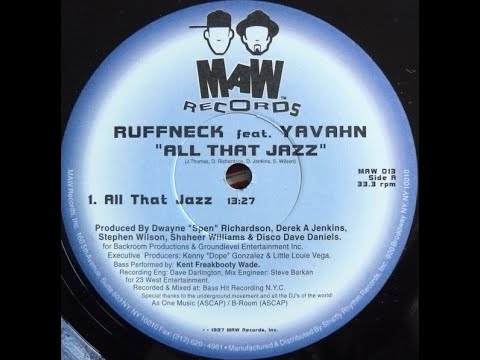 Ruffneck Featuring Yavahn - All That Jazz