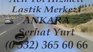 Ankara acil lastikçi - Ankara yerinde lastik tamiri - 7/24