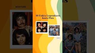 Download lagu 10 Fakta Legendaris Koes Plus #shorts mp3
