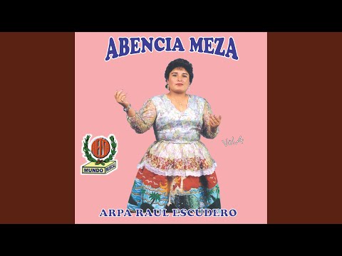 Huayno Cheverengue - Abencia Meza